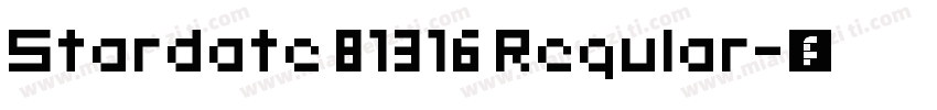 Stardate 81316 Regular字体转换